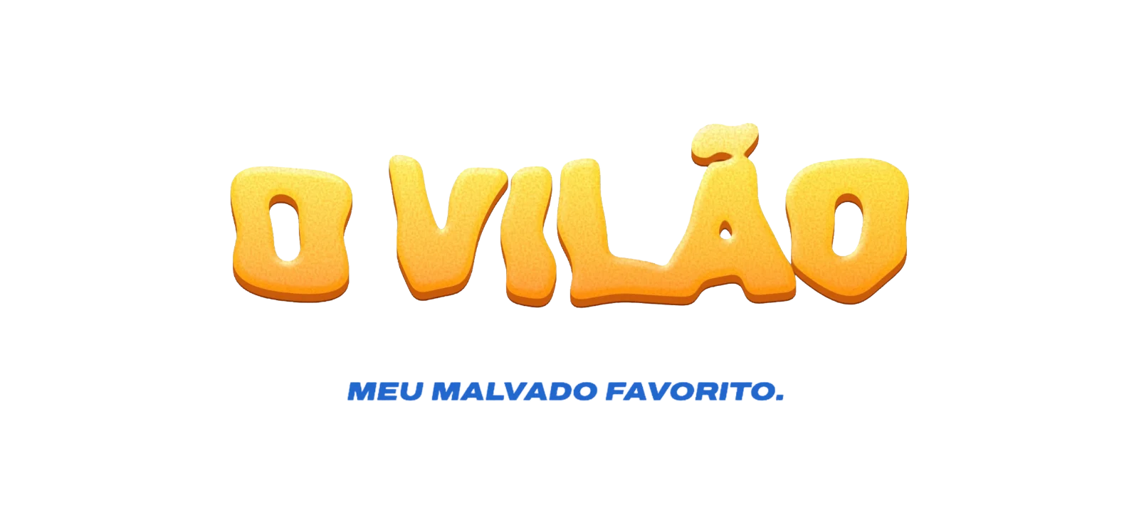 O vilão